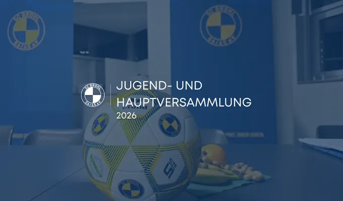 Jugend- und Hauptversammlung 2026