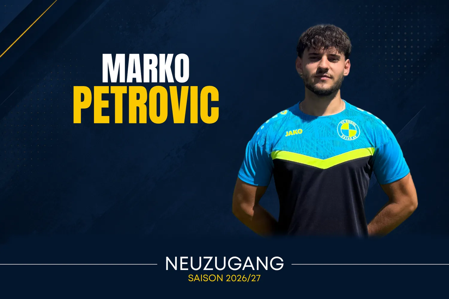 Herzlich Willkommen, Marko Petrovic